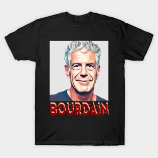 MY BOURDAIN T-Shirt